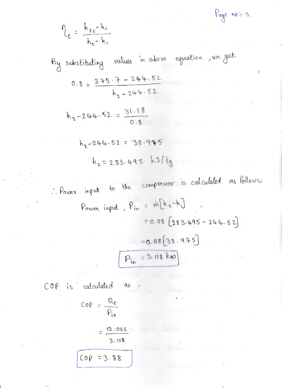 Porge ne 3 2S egiation we Substituting valuen akove - 244. 52 0.8257 h 2452 h2-24452. - 31.18 O 8 hg-24452 38.975 h283.45 Pol