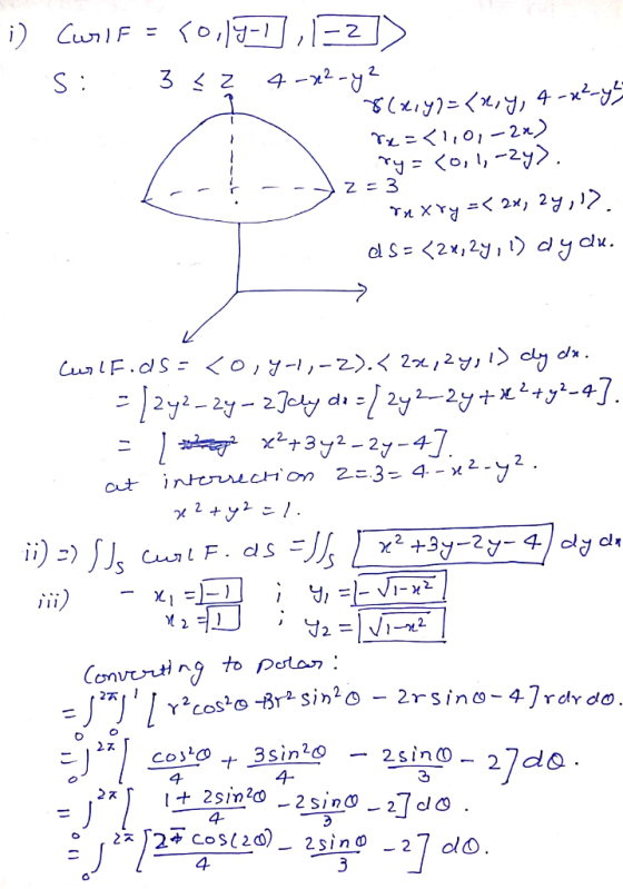 o,-1 i) CurF -2 2 S : 4-x2- Te=く0」-2x) Z 3 Tu XYy =く 2x,2y> dydu. dl S = 2x,21 ) y <oy-リ-z).< 2x2 CuslF.dS= 12y2-2y-2oty di /