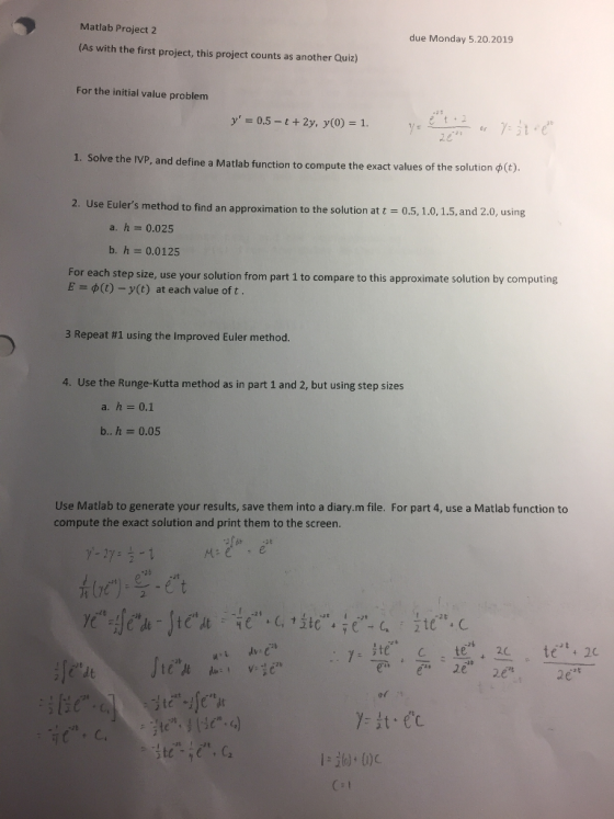 Matlab Project 2 due Monday 5.20.2019 (As with the first project, this project counts as another Quiz) For the initial value
