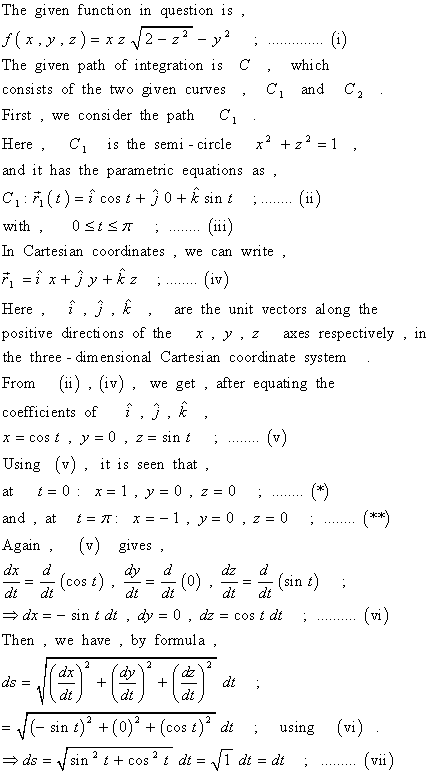 The given function in question is , The given path of integration is C , which C, and C, consists of the two given curves , F