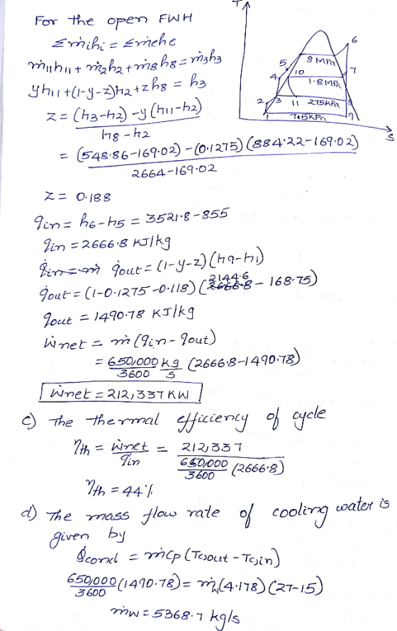 For The open FW H Enihi Eviche 8 MPa ht-)hazhg = ha Cha-h)y(h2) 4/ 2 2 2T5APa 745KPo 548.-86-16902) -o1215)(88422-169.02) 266