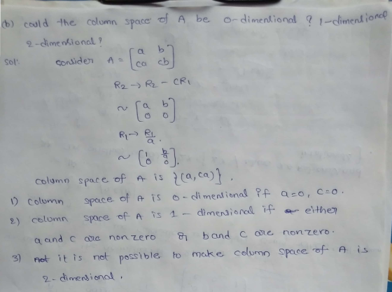 A be -dimentionad1-climend ioncp b) coold the column spacc 2-dime nsional 9 Sol column space of s a, ca) 2) celomn space of