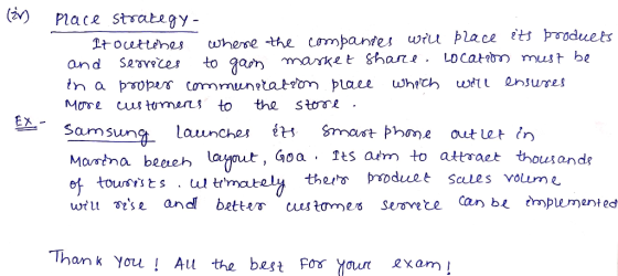 (iv) Place strategy- whene the cempanres wiu place ets broduets Ltocettenes maxke t ghare . LOcation must be SOIOAROS to gan