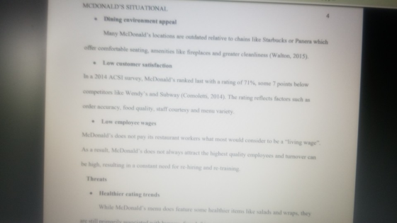 MCDONALDS SITUATIONAL Dining environment appeal Many McDonalds locations are outdated relative to chains like Starbucks or