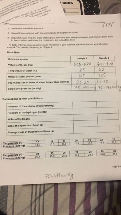 BOOK the reaction s ume: Date: 7. Record the barometric pressure 8. Repeat this experiment with the second piece of magnesium