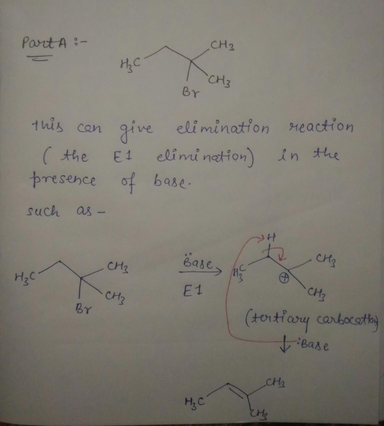 CH2 Part A CH3 Br elimination eaction 1his can aive eliminetion in the (the presence E 1 of base Pch as- CHA ease CH2 CH2 E 1