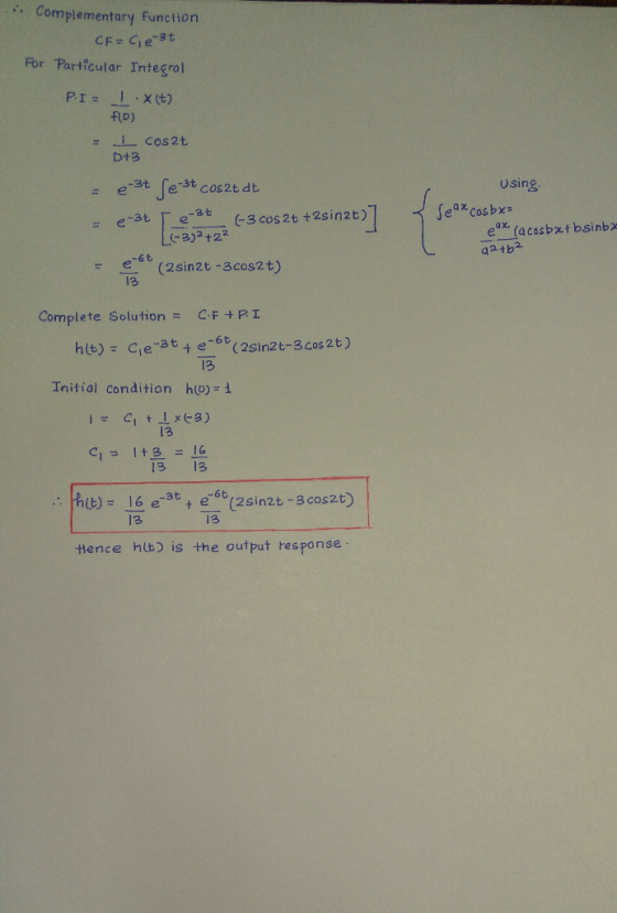 :Complementary function For Particular Integrol FD) D+3 Using ecosbx e-3t e (acasbxt bsinbx 2tb2 C3)2+22 6t 13 Complete Solu