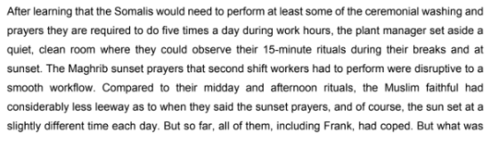 Afterlearning that the Somalis would need to perform at least some of the ceremonial washing and prayers they are required to
