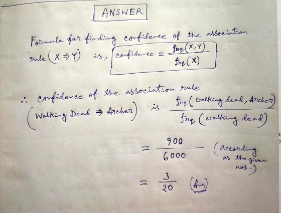 ANSWER Formnta far tinding esfidente of the asoeiaton uleXY Fre(X,Y) x) cnfideree / : comfidenee ot the associatn ule falki d