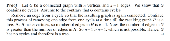 d graph with n vertices and edges. We show that G Proof Let G be a connecte contains no cycles. Assume to the contrary that G