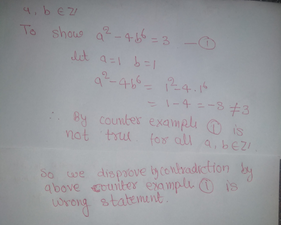 2 ldt 416-41 By counter exampl ⓘ is nat truk fos all a,bez so we dispzove bhconbradictior qbove counter example, ① is wrong t