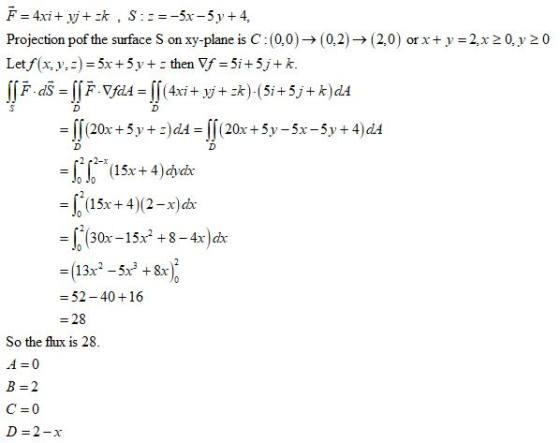 Projection pof the surface S on xy-plane is C : (0,0 )-> ( 0.2)-+ ( 2. 0 ) or x + y-2,x2 0, y 20 Letf(x,y,z)=5x + 5 y + Ξ the