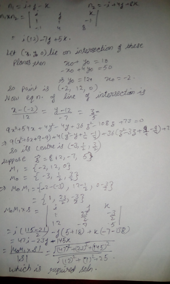 on intersection &hese Planes rer not yo -1 -10 +4 40 =50 み =124 &0 Pont (-2, 12, o) Now en n. of line intersect no 2 2-C-2)d2