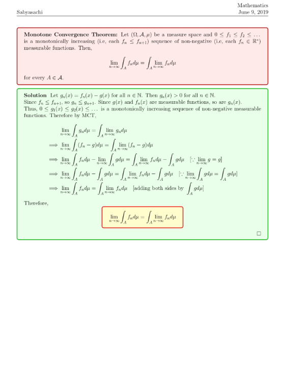 Mathematics Sabyasachi June 9, 2019 Monotone Convergence Theorem: Let (2, A, u) be a measure space and 0 f < f2 < . .. is a m