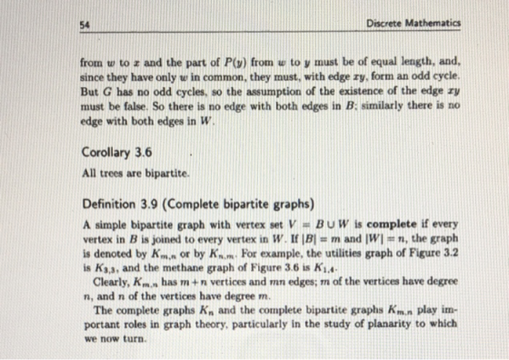 Discrete Mathematics 54 from w to z and the part of P(v) from u to y must be of equal length, and, since they have only w in