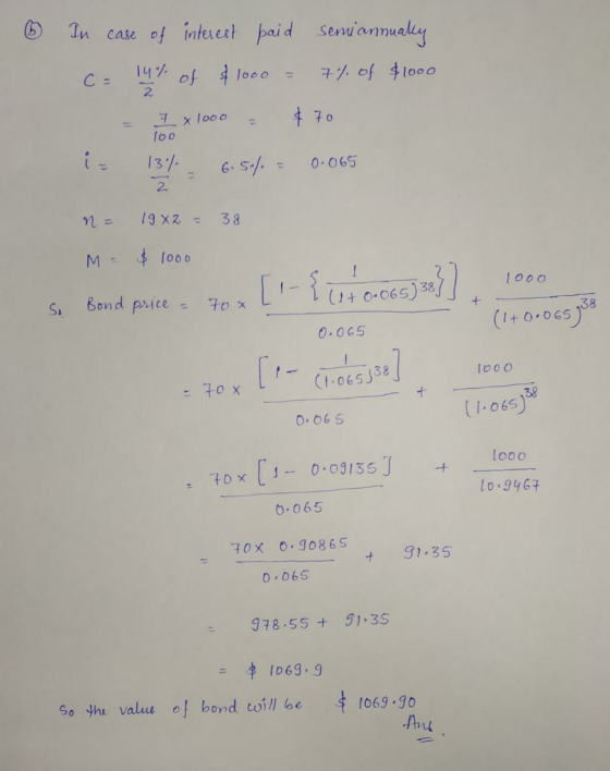 In case of inteest paid nionualky sem 14 pf lo00 2 7 of 41000 C = # 70 lo00 (00 13 / 0.065 2. 38 x 61 $1000 M - 1000 (14 O.06