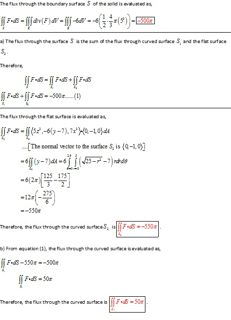 The flux through the boundary surface S of the solid is evauated as, 2 3 a) The flux through the surface S is the sum of the