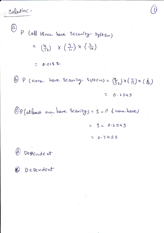 Solstion 3 1 2. PCnore have securiy system)= - 2 543 1-0,2545 Depende nt Dependent-