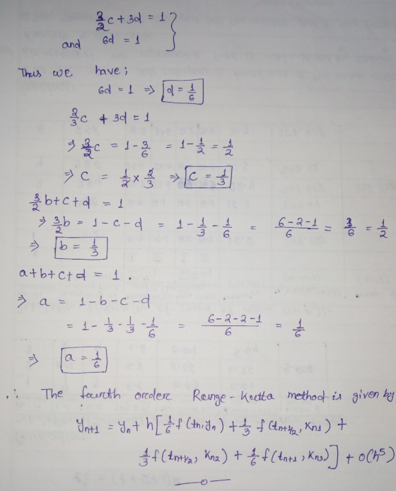 and ad=1 Thus ,巳have ; 6-2-1 2 6- 3-3-1 = i一字- すで The herth orderて , Rouge-kutta method. Agivenky nta n