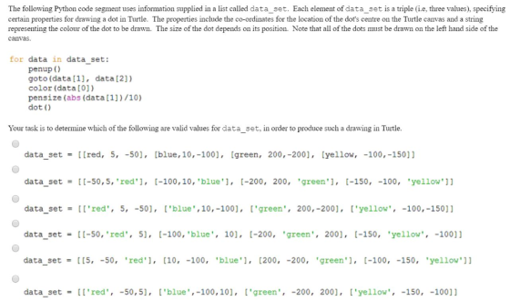The following Python code segment uses information supplied in a list called data_set. Each element of data_set is a triple (