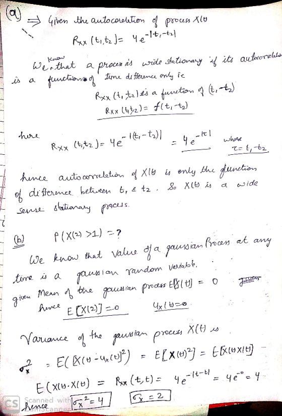 Gven the aulocouuion d prous Xi RAx (t,t 0-lt,-t Knaw Werthat iswride sationay / it autorelta proces im di ffeumcu only fe fn