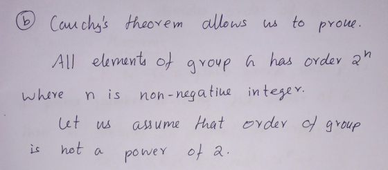 All elmant of gvoue has ordev a where n is noh-negatiue in teyev ut us assume hat rde gvoup is hot t a poweY o a.