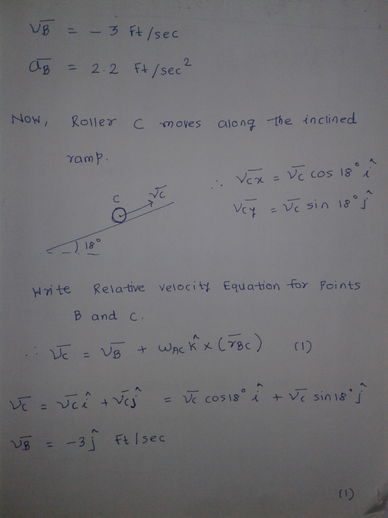Ft /sec 2. Now, Rol les moves along the inclined C. vet -ve sin 1 8 Hri te Relative velocity Equa-tion-f0γ Points B and c