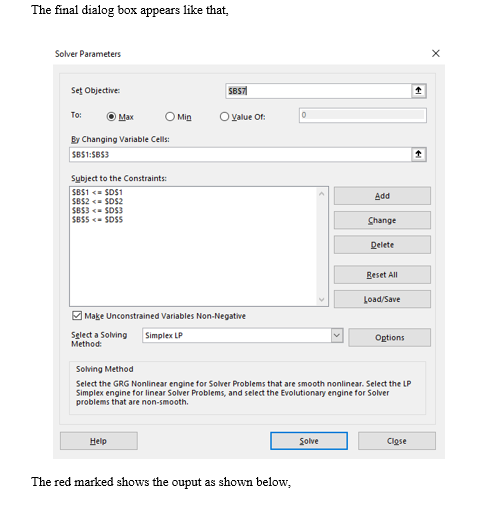 The final dialog box appears like that, Solver Parameters Set Objective To: By Changing Variable Cellis: SBS7 14im in O Yalue