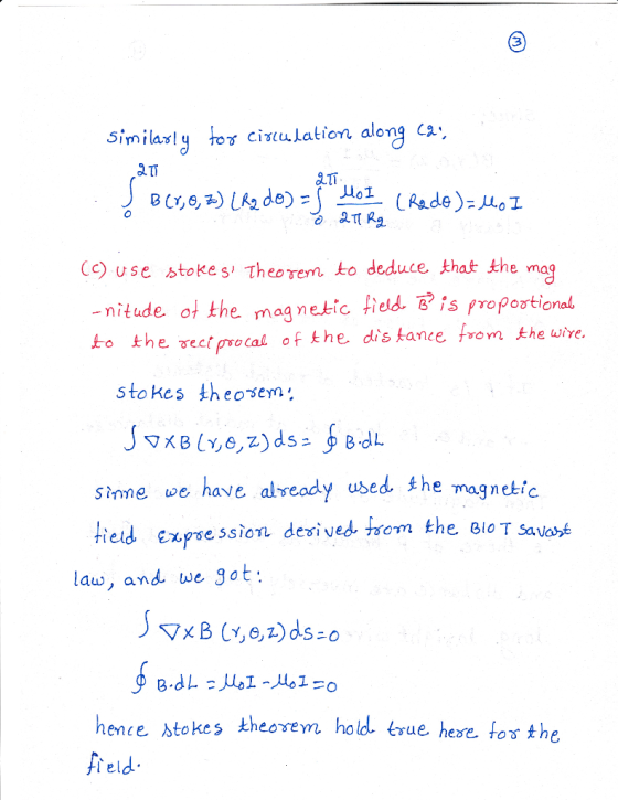 Similasl る ZTRa C use stokes Theorem ko deduce that the ma -nitude, of the magnetic field, proportional ko £h巳 reet pro tal o