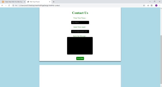 G iNeed Help with This Web Page ø Wee Page Project × ← → C File l C/Users/svs97/Desktop/nevrHtmlPageDesign.html#dv.contact Co