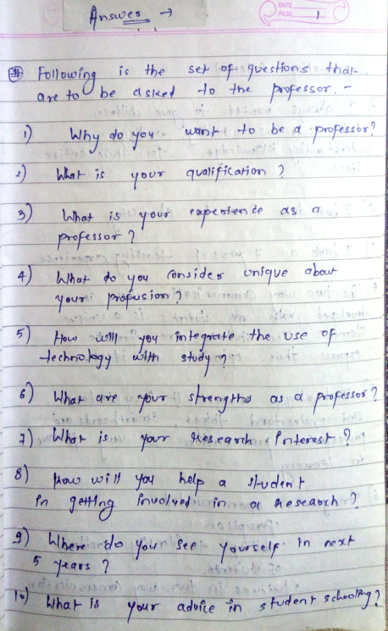 DATE PAGE the se of jvestons thai are to be elsket o the pfessor i) why.do-부oy -.-.umhto-be-a-.professor,. hsyoUT qualifcatio