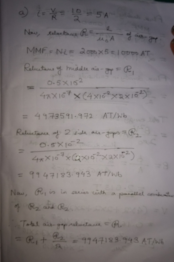 5 A 10 Naw Reluctana MMF= Ni= aovox510to AT Relutams hruddie ain- + S 0.5X102 4RX167 x(4X1xx16) = 4973591.9 구2 AT/Wb Raduieta
