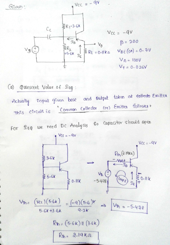 Given RI 3.GK β 200 ER2 1 VA l00V Ca) Quiescent Value ot eg Ackua toput given base and Bulpat taken ot éoffeeho Emifter his c