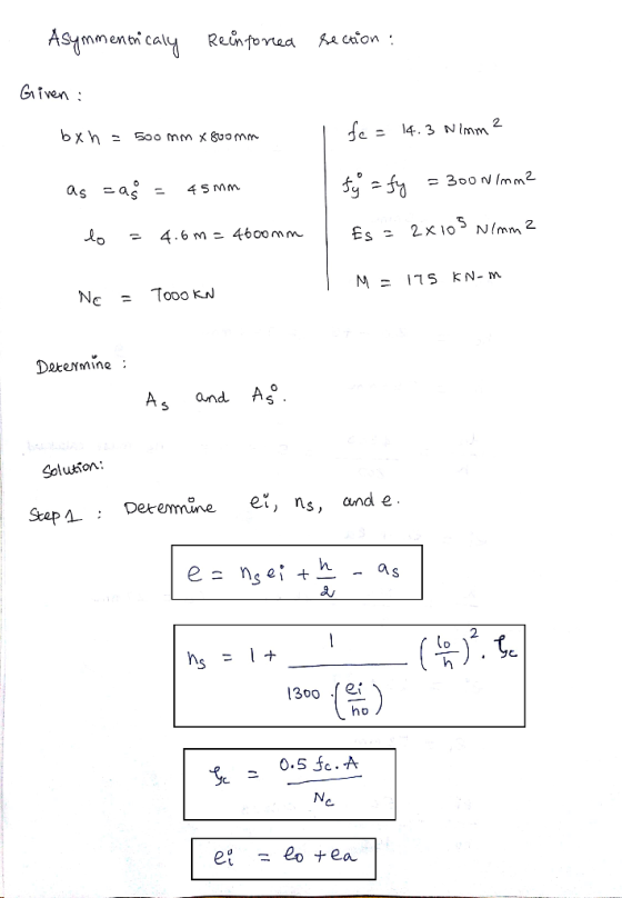 ASymmenoi caly Reintorea a coion Given 2 14. 3 Nimm ьxhe Soo mm x Buomm = 300 n Imm2 4 5 Mm 2x103 Nmm 2 4b0o m m Es - 4.6 m k