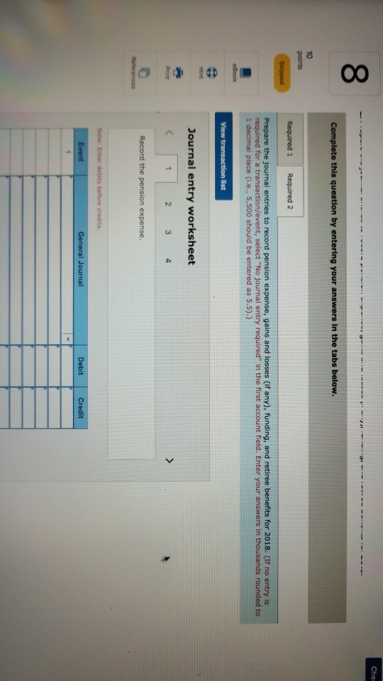 00 149 Che Complete this question by entering your answers in the tabs below. points Required 1 Required 2 Skipped Prepare th