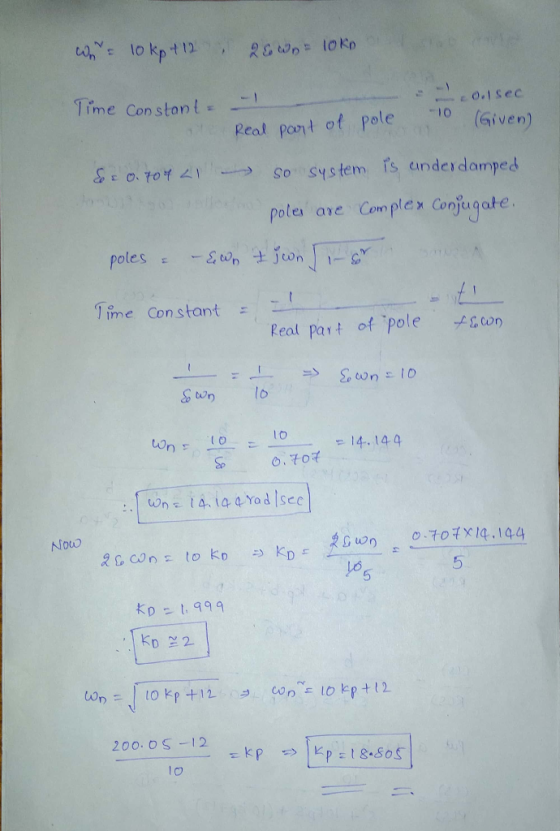 Time Con stont ·ー1 0.1 sec -10 eal pant of paleo(iven) Sto. 70¥시 _→ So System sunde,damped poles are Complex Conyugate Time