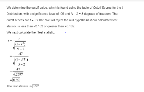 We determine the cutoff value, which is found using the table of Cutoff Scores for the t Distribution, with a significance le