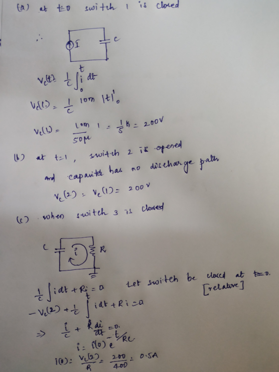 Ea) at to Switth 1 8Clored dt Lom 2.00V TK opened switth 2 t-1 ddechar ge path Andcapait has 2 00 V (witch 3 7 cloned when C
