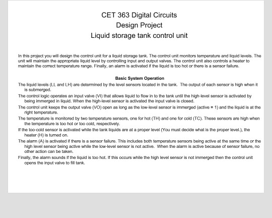 CET 363 Digital Circuits Design Project Liquid storage tank control unit In this projact you will design the control unit for