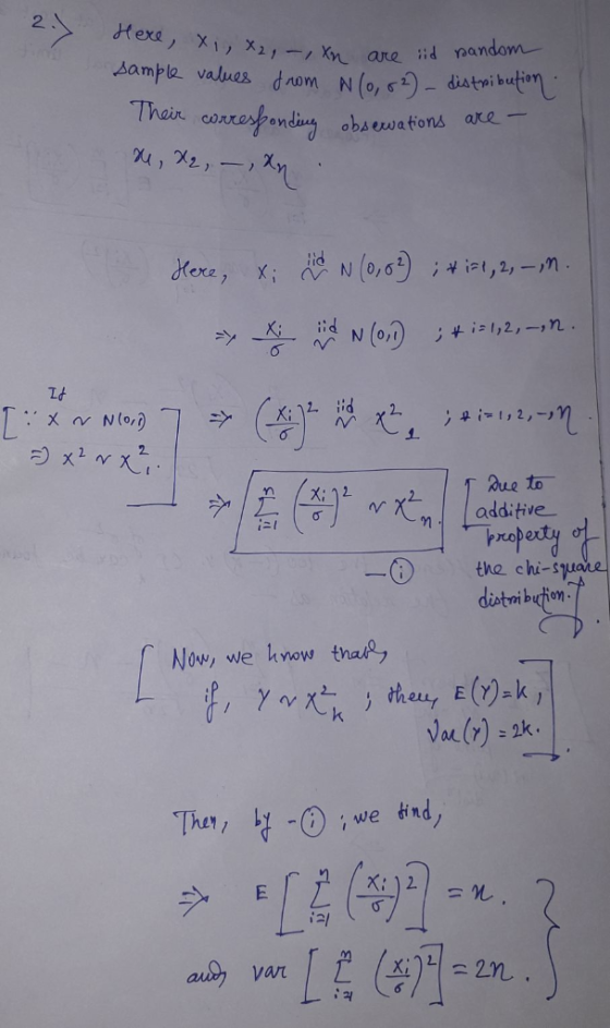 2 Sample values drom N (o,+9_diatributoU Oeon diuy obs ewations ake 나 Rue to | | additive- --D the chi-sjuale Now, we know th