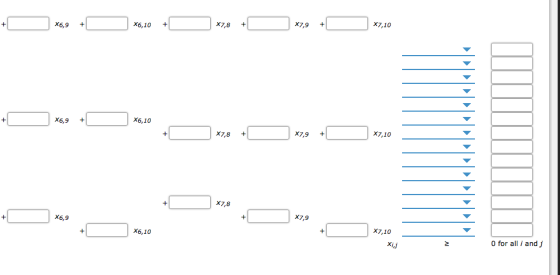 X7,9+ X7,10 X6,10+ X7,8+ X6,9+ X6,10 X6,9+ x7,8 + X7,9+ X7,10 X7,8 X7,9 X6,9 X7,10 x6,10 O for all i and j 2 xiJ
