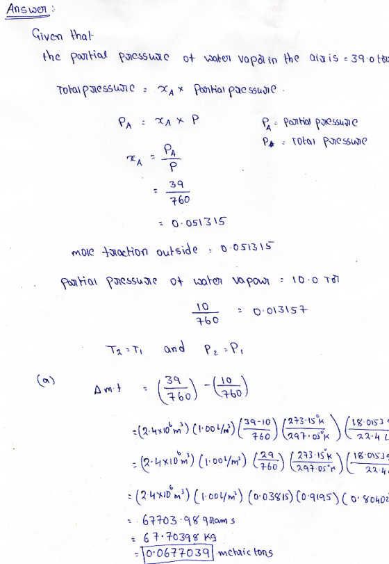 Answen Given thal the Pontial Possuae ot wate Vopdl in the aiu is -39 o tt Pntial pae ssuie Tolal Pessue XA Pattial pessuMe P