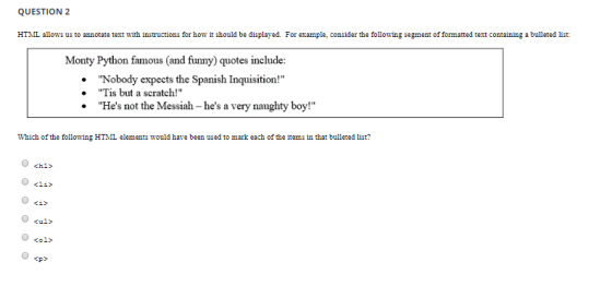 QUESTION2 HTML allows us to annotate text with instructions for how it should be displayed. For example, consider the followi