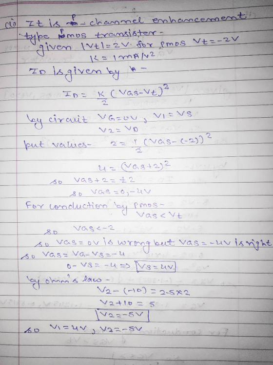 Zt chann el ennhnnceraent CLU yes emos tramsister- Ven Ivtlに2Vfor emos Vt-ー2V 1mA /v2 1glvem y 2 KCVAS-Vt) VI VS. ey cirauit