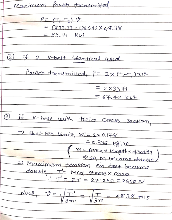 Maximien fouesr tacsmid.es! = C&33.33 - 136,5 4) X 4-.138 33.71. V-belt idomticed use ol if 2 2 Pacden tsmited, P= 2x ( E 2 X