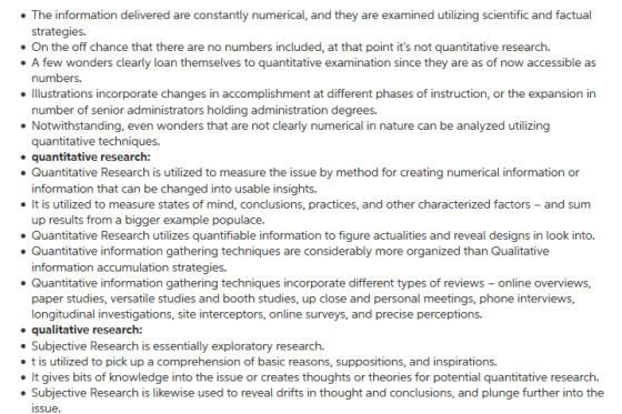 The information delivered are constantly numerical, and they are examined utilizing scientific and factual strategies . On th