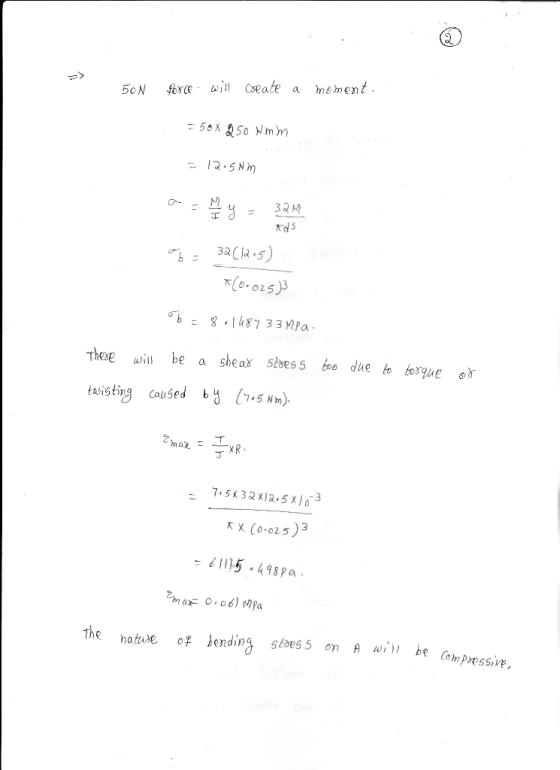 N2 33 M 下(0.025) b47 33MPa These ail be a shear 5bes 5 fre due to forgue twisting caused5N) 2.5 N 532x 5x3 x x (o 025)3 1115
