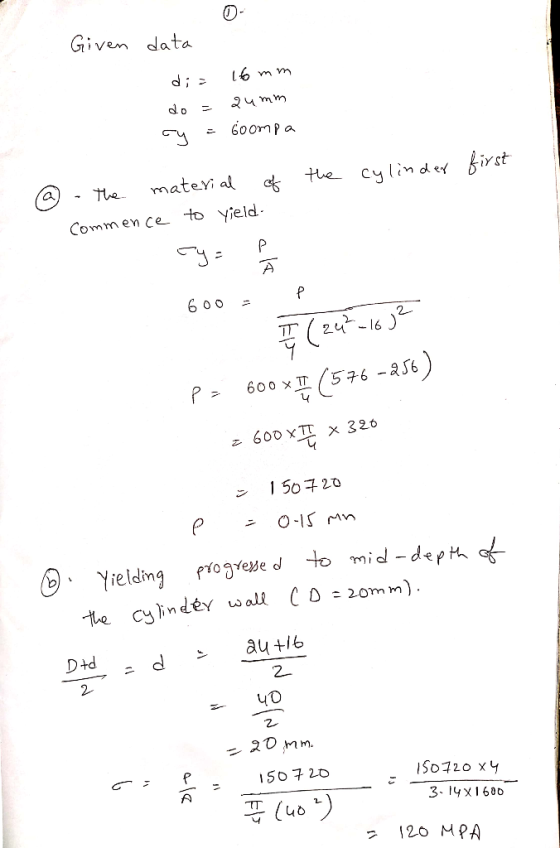 0- Given data di 6 m Comm en ce to yield P05-an) 600 xTT x 326 50 20 cylinder wall CD:20mm) au 16 2- 2. 2D.mm. 150구20 3- 1yx1