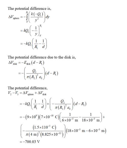 The potential difference is, The potential difference due to the disk is, The potential difference, disk =-(9x109)(7x10-10 C)
