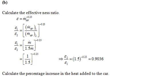 Calculate the effective ness ratio -0.25 ε = mar 1.25 2, L1.5mm e,a(1.5). 0.9036 1.5 Calculate the percentage increase in th